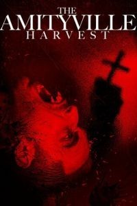 The Amityville Harvest