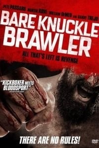 Bare Knuckle Brawler