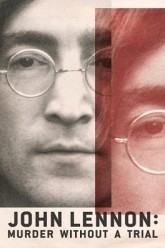 Джон Леннон: Убийство без суда