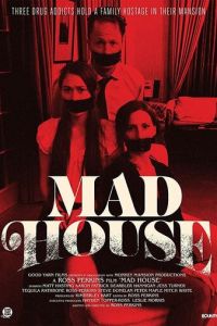 Mad House